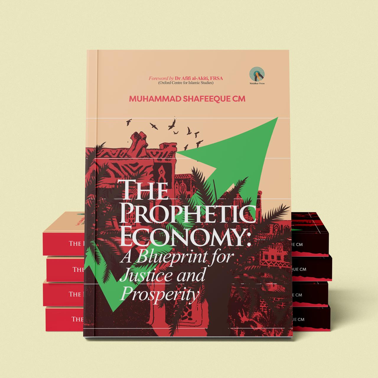 THE PROPHETIC ECONOMY: A Blueprint for Justice and Prosperity