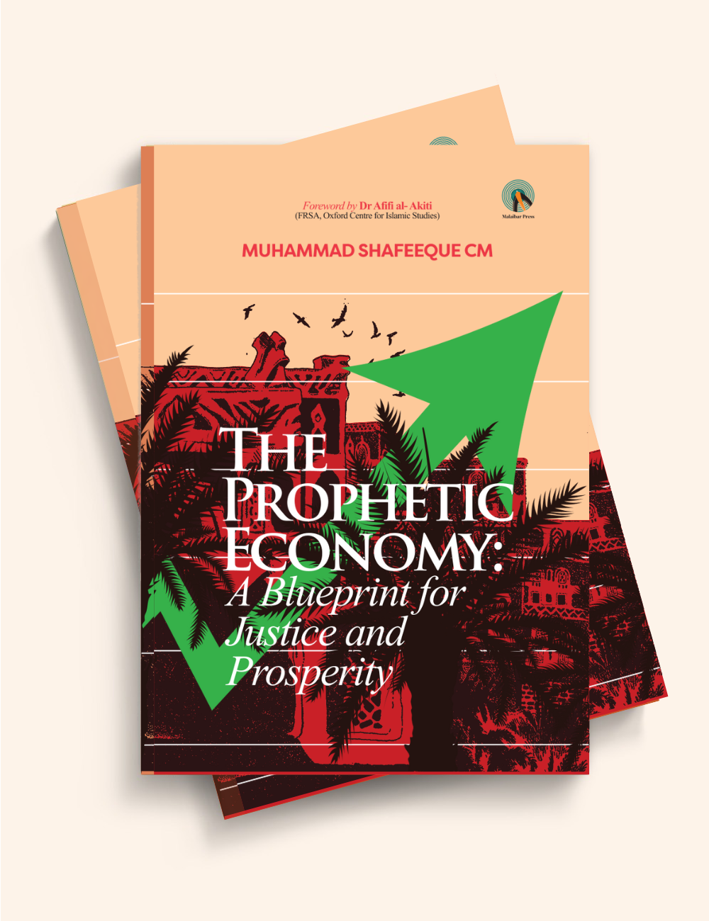 THE PROPHETIC ECONOMY: A Blueprint for Justice and Prosperity